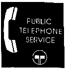 PUBLIC TELEPHONE SERVICE
