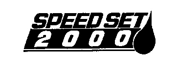 SPEED SET 2000