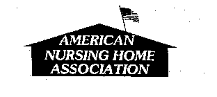 AMERICAN NURSING HOME ASSOCIATION