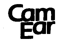 CAM EAR