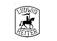 LUDWIG REITER