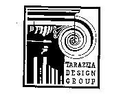 TARAZZIA DESIGN GROUP