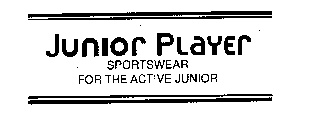 JUNIOR PLAYER SPORTSWEAR FOR THE ACTIVE JUNIOR