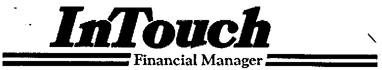 INTOUCH FINANCIAL MANAGER