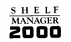 SHELF MANAGER 2000
