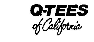 Q-TEES OF CALIFORNIA
