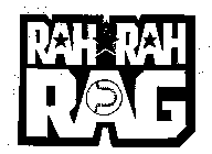 RAH RAH RAG