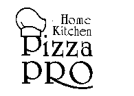 HOME KITCHEN PIZZA PRO