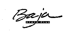 BAJA BEACH CLUB
