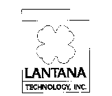 LANTANA TECHNOLOGY, INC.