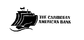 THE CARIBBEAN AMERICAN BANK