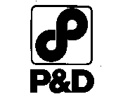 P & D