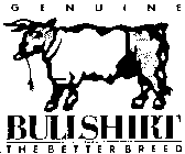 GENUINE BULLSHIRT THE BETTER BREED