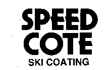 SPEED COTE SKI COATING