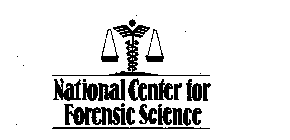 NATIONAL CENTER FOR FORENSIC SCIENCE
