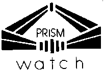 PRISM WATCH