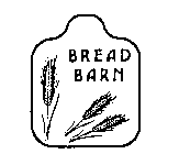 BREAD BARN