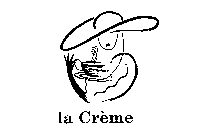 LA CREME