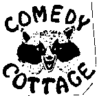 COMEDY COTTAGE
