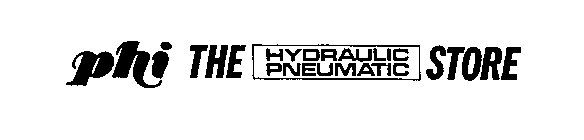PHI THE HYDRAULIC PNEUMATIC STORE