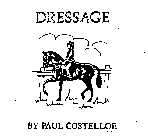 DRESSAGE BY PAUL COSTELLOE