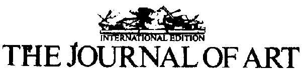 THE JOURNAL OF ART INTERNATIONAL EDITION