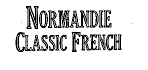 NORMANDIE CLASSIC FRENCH