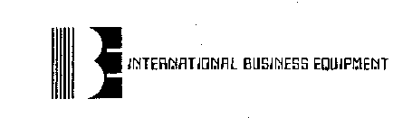 IBE INTERNATIONAL BUSINESS EQUIPMENT