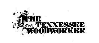 THE TENNESSEE WOODWORKER