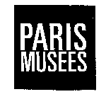 PARIS MUSEES
