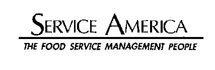 SERVICE AMERICA THE FOOD SERVICE MANAGEMENT PEOPLE