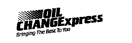 OIL CHANGEXPRESS BRINGING THE BEST TO YOU