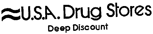 U.S.A. DRUG STORES DEEP DISCOUNT