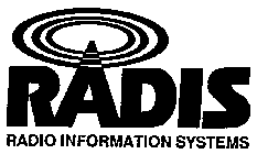 RADIS RADIO INFORMATION SYSTEMS