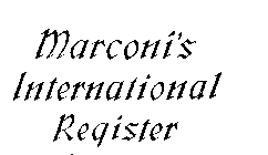MARCONI'S INTERNATIONAL REGISTER