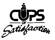 CUPS OF SATISFACTION
