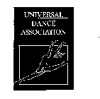 UNIVERSAL DANCE ASSOCIATION