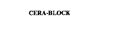 CERA-BLOCK