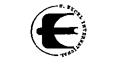 E. EXCEL INTERNATIONAL
