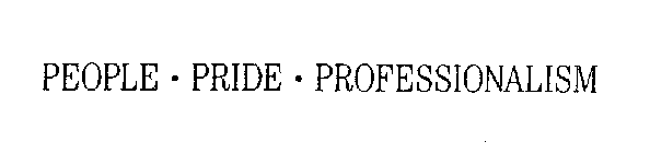 PEOPLE - PRIDE - PROFESSIONALISM