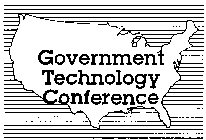 GOVERNMENT TECHNOLOGY CONFERENCE