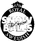 ROYAL SWEDISH THE ORIGINAL SNOW BALLS