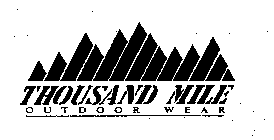 THOUSAND MILE OUTDOOR WEAR