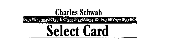 CHARLES SCHWAB SELECT CARD