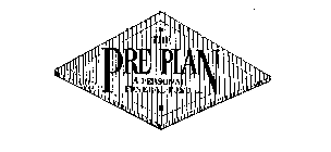 THE PRE PLAN A PERSONAL FUNERAL FUND