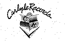 CARLYLE RECORDS CR