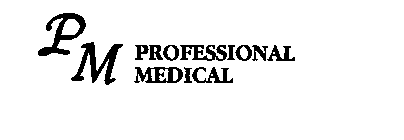PM PROFESSIONAL MEDICAL
