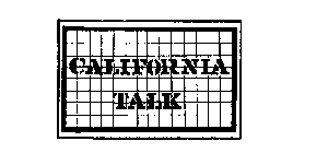 CALIFORNIA TALK