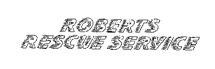 ROBERTS RESCUE SERVICE