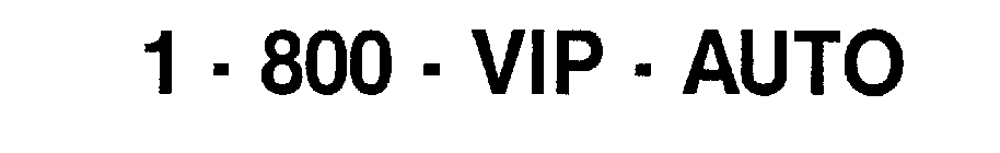1-800-VIP-AUTO